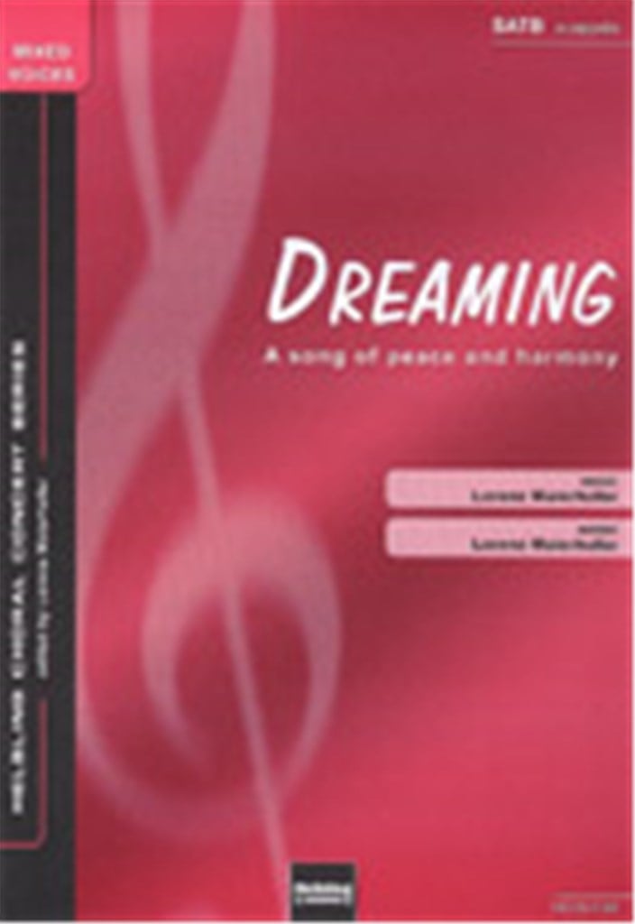 Dreaming ( A Song of Peace and Harmony)